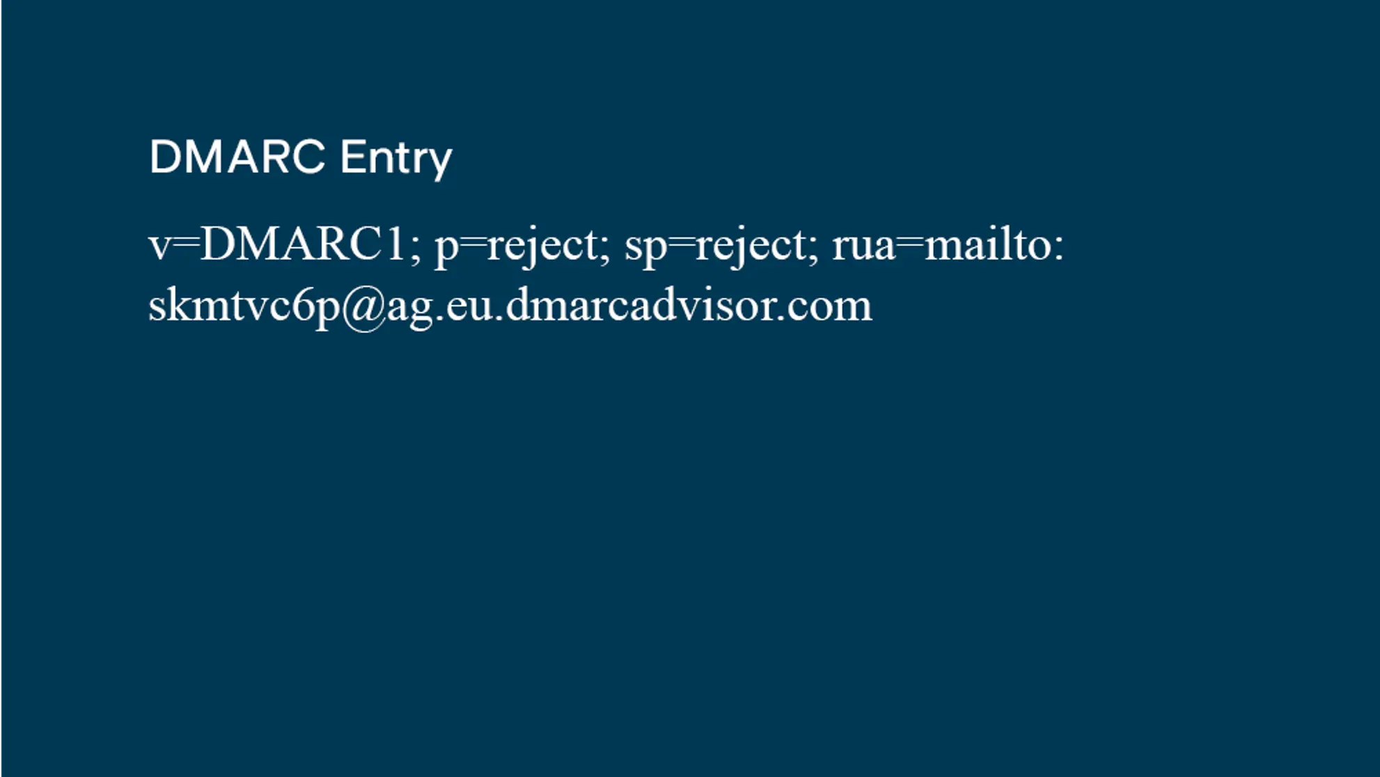 E Mail Security DMARC Entry Code